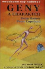 Okładka Geny a charakter: Jak sobie radzić z genetycznym dziedzictwem