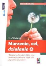 Okładka Marzenie, cel, działanie