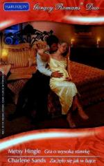 Okładka Gra o wysoką stawkę. Zaczęło się jak w bajce