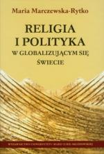 Okładka Religia i polityka w globalizującym się świecie