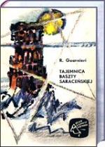 Okładka Tajemnica baszty saraceńskiej