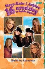 Okładka 16 urodziny to będzie impreza!: Niewinne kłamstwa