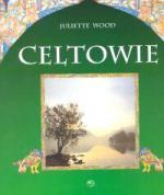 Okładka Celtowie: Ludzie, mitologia, sztuka