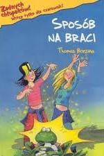 Okładka Żadnych chłopaków! Sposób na braci