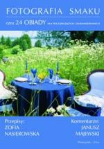 Okładka Fotografia smaku, czyli 24 obiady dla początkujących i zaawansowanych
