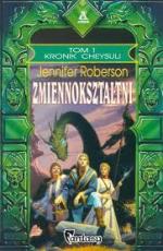 Okładka Kroniki Cheysuli: Zmiennokształtni