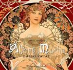 Okładka Alfons Mucha i jego świat