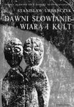 Okładka Dawni Słowianie: wiara i kult
