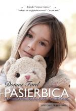 Okładka Pasierbica. Prawdziwa historia złamanego dzieciństwa