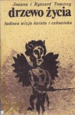 Okładka Drzewo życia. Ludowa wizja świata i człowieka