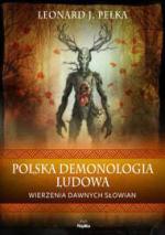 Okładka Polska demonologia ludowa. Wierzenia dawnych Słowian