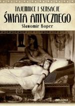 Okładka Tajemnice i sensacje świata antycznego