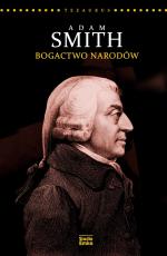 Okładka Tezaurus Idei: Bogactwo Narodów. Adam Smith