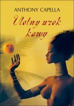 Okładka Ulotny urok kawy