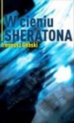 Okładka W cieniu Sheratona