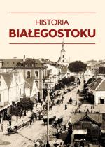 Okładka Historia Białegostoku