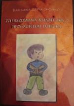 Okładka Wierszowana książeczka - przyjacielem dziecka