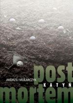 Okładka Katyń. Post mortem