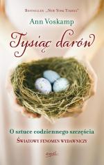 Okładka Tysiąc darów. O sztuce codziennego szczęścia