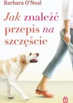 Okładka Jak znaleźć przepis na szczęście