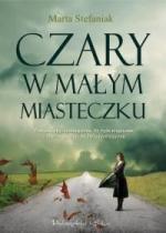Okładka Czary w małym miasteczku