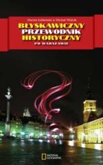 Okładka Błyskawiczny przewodnik historyczny po Warszawie