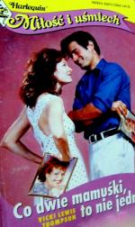 Co dwie mamuśki, to nie jedna