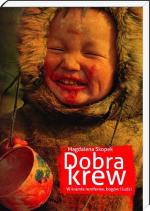 Okładka Dobra krew. W krainie reniferów, bogów i ludzi.