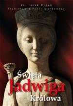 Okładka Święta Jadwiga. Królowa