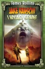 Okładka Jake Ransom i Wyjący Sfinks