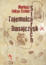 Okładka Tajemnica Starych Dunajczysk