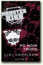 Okładka Monster High: Po moim trupie