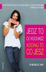 Okładka Jedz to co kochasz. Kochaj to co jesz