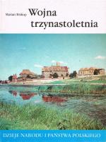 Okładka Dzieje Narodu i Państwa Polskiego: Wojna Trzynastoletnia