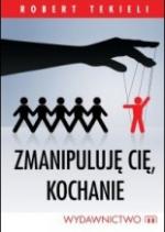 Okładka Zmanipuluję cię, kochanie