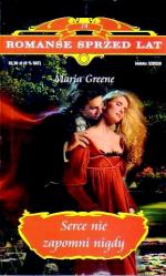 Serce nie zapomni nigdy