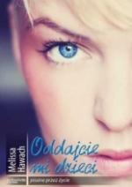 Okładka Oddajcie mi dzieci