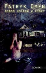 Okładka Dobro umiera w ciszy
