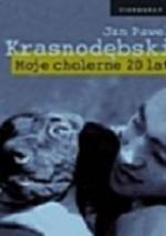 Okładka Moje cholerne 20 lat