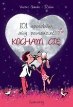 101 sposob&oacute;w, aby powiedzieć Kocham Cię