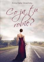 Okładka Co ja tu robię?