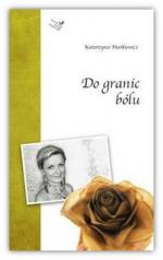 Okładka Do granic bólu