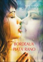 Okładka Bordeaux piąta rano
