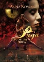 Okładka Pasja budzi się nocą