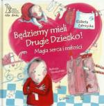 Okładka Będziemy mieli Drugie Dziecko