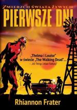 Okładka Zmierzch świata żywych: Pierwsze dni