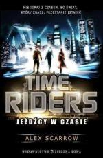 Okładka Time Riders. Jeźdźcy w czasie