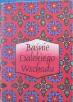 Okładka Baśnie Dalekiego Wschodu