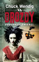 Drozdy: Posłaniec śmierci
