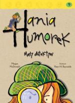 Okładka Hania Humorek. Mały detektyw